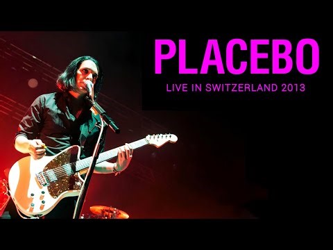 Placebo - Blind (Live in Switzerland 2013)