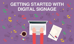 Getting Started with Rise Vision Digital Signage