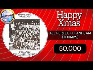 [Beatstar] Happy Xmas (Normal) - 50,000 Diamond Perfect + Handcam/Thumbs
