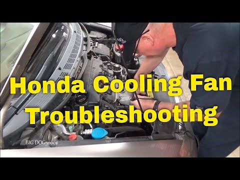 Honda Cooling Fan Troubleshooting 2006 Civic (2006-2011 Similar)