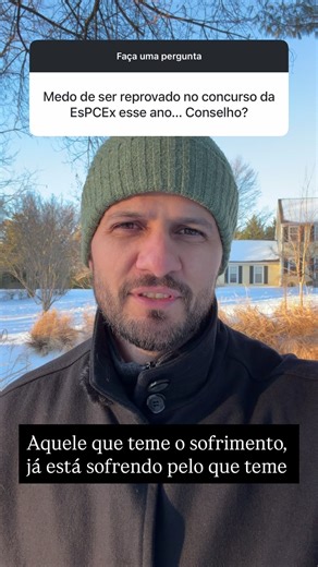 Aquele que teme o sofrimento, já está sofrendo pelo que teme. E se der certo? #pensecomoforçasespeciais #ernestoreis #mentalidade #especex