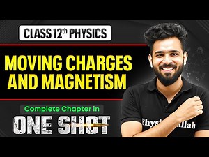 Moving Charges And Magnetism Class 12 One Shot | NCERT Revision | Physics Chapter 4 | VIJETA 2026 🔥