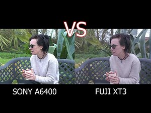 Sony a6400 VS Fuji XT3