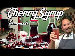 Homemade Cherry Syrup – A Vintage Summer Classic | 1950s Soda Fountain Recipe
