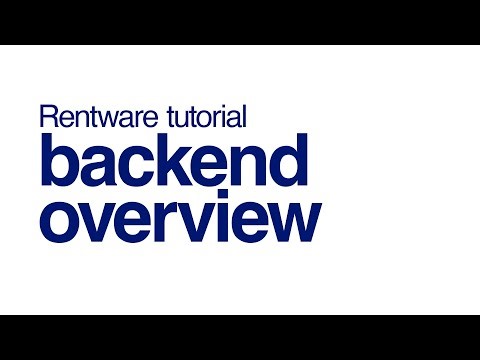 Rentware Backend Overview: Essential Guide to Managing Your Rentals