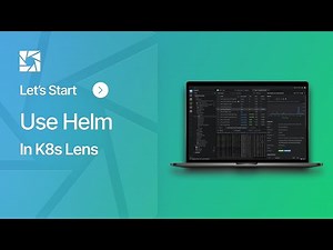 Deploy Helm Charts with Lens IDE | Kubernetes Package Management Made Easy