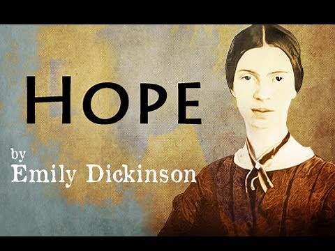Hope by Emily Dickinson - Poetry Reading