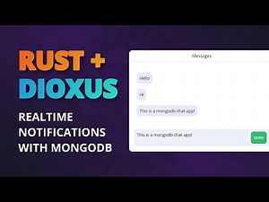 Realtime Notifications With Rust, Dioxus And MongoDB