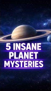 Top 5 Planetary Mysteries Scientists Still Can't Explain #universe #sciencemysteries #space #space
