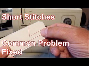 Short Stitches when Sewing? Easy Fix to a Common Problem. No Adjustment Required.