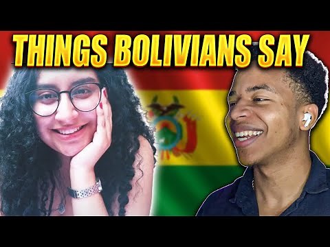 Things Bolivians Say 🇧🇴 | 14 Popular Spanish Phrases, Slang, Expressions, and Words From Bolivia