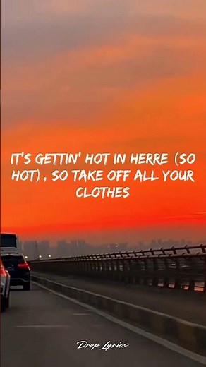 Hot In Herre #Nelly #roadtrip #throwbacks #DropLyrics
