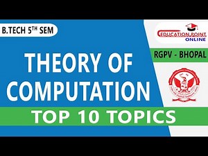 RGPV Theory of Computation (TOC) Top 10 Topics for B.Tech 5th Sem 3rd Year