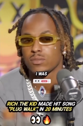 The Story Behind 'Plug Walk' by Rich The Kid