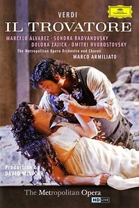 The Metropolitan Opera: Il Trovatore (2011) - Movie