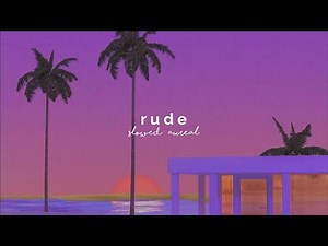 magic! - rude (slowed + reverb)