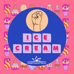 1K views | Happy Ice Cream Day! Can you guess what this ASL sign with this handshape spells out? Looking to improve your ASL signs? Purchase DSP products for an immersive learning experience! Graphic description: Pink background with assorted ice cream, ASL handshape for "S," with underlines representing the guessing of two words, and DSP logo: DAWNSIGNPRESS | DawnSignPress | Facebook