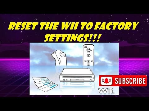 How to Factory Reset the Nintendo Wii!