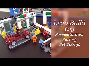 Let' Build - LEGO City Service Station Set #60132 - Part 3