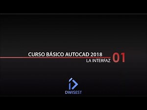 AutoCAD 2018 - The Interface - Basic Tutorial 01