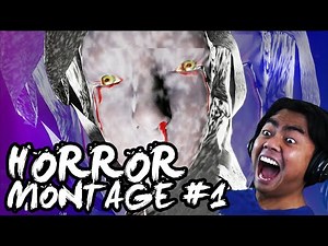 [FUNNY] HORROR GAME MONTAGE (JUMPSCARES) #1!
