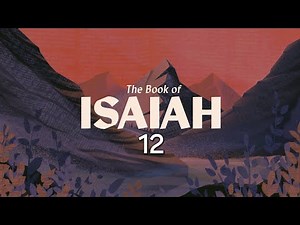 Isaiah // Chapter 12