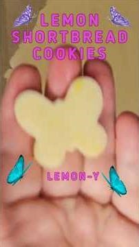Lemon Shortbread Cookies #recipe #lemoncookies #baking #2minutes #easyrecipe #butterflies #spring