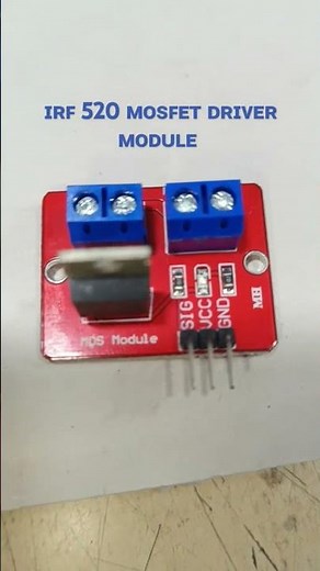 IRF 520 MOSFET DRIVER MODULE....MAXONICS ELECTRONIC SHOPE KOTTAYAM#arduino #arduinoproject #module