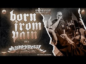 BORN FROM PAIN - LIVE @SUPERBOWL OF HARDCORE 2022 - RENNES - 4K - [FULL SET - MULTI CAM] 01/07/2022