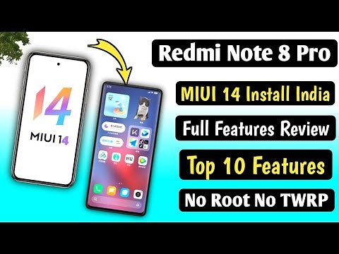 Redmi Note 8 Pro Install MIUI 14 In India Top 10 MIUI 14 Features/No Root No TWRP/MIUI 14 Note 8 Pro
