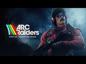 DR DISRESPECT - ARC RAIDERS - NORTH LINE UPDATE