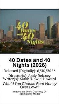 40 Dates and 40 Nights (2026) - Quick Movie Review