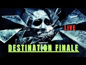 LIVE - DESTINATION FINALE
