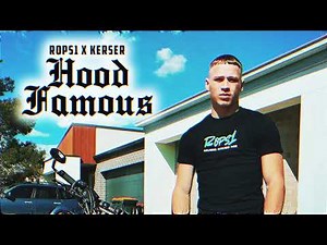 ROPS1 - HOOD FAMOUS (feat. KERSER) (REMIX)