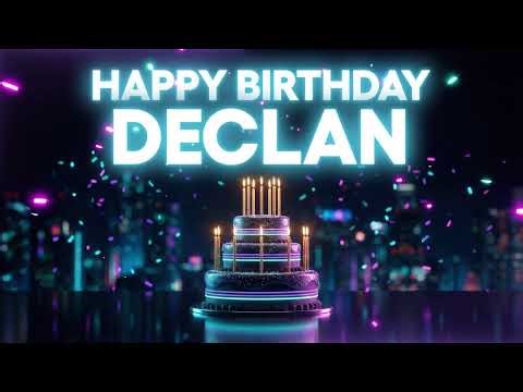 Happy Birthday Declan Song 🎂 Best Party Version!