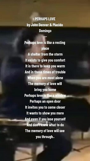Perhaps Love by John Denver & Placido Domingo: A Heartwarming Musical Journey