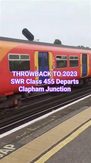 THROWBACK 2023 SWR CLASS 455/7s At Clapham Junction
