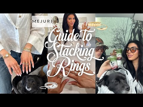 Ring stacking 101: How to Build the Perfect Ring Stack | Mejuri rings