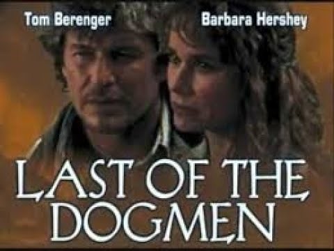 Last of the Dogmen 1995 | ft Tom Berenger | A Cheyenne Story - Full Movie