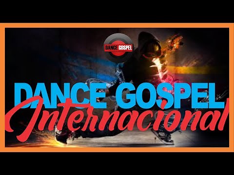 DANCE GOSPEL INTERNACIONAL DJ ALEX SILVA