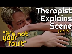 It's Not Your Fault | Therapist breaks down Good Will Hunting scene ep. 6