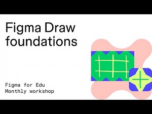 Figma for Edu: Figma Draw foundations