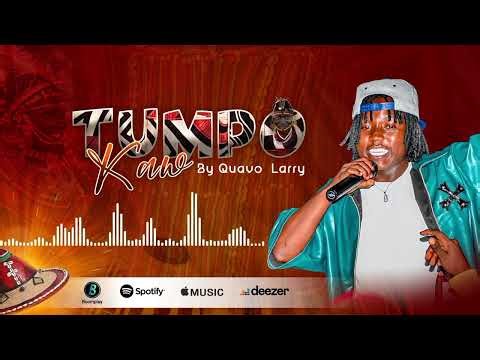 Quavo Larry - Tumpo Kaw (Official Music Audio)