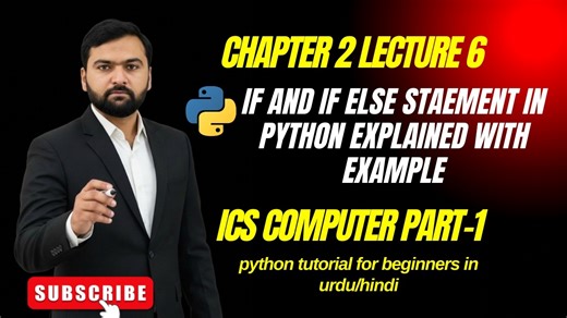 If and if else statement in Python explained in Urdu/hindi || 1st year computer Chapter 2