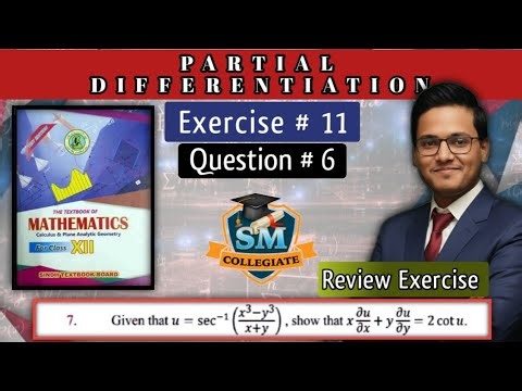 Exercise # 11 | Review Exercise Q6 | Partial Differentiation |Ch # 11|Class 12| Karachi/Sindh board