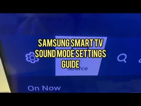 SAMSUNG SMART TV Sound Mode Settings - Guide 02