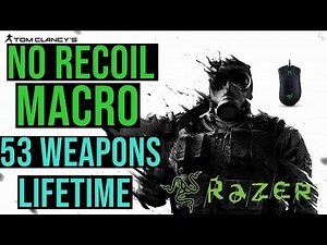 Recoil Script/Macro for Rainbow Six Siege! (Undetected 2025) MOUSES RAZER