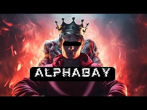 AlphaBay - The Hunt for the King of the Dark Web