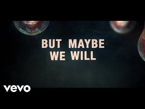 Noah Schnacky - Maybe We Will (2020 Version / Lyric Video)