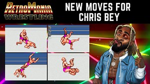 23 reactions | Chris Bey is coming soon to RetroMania Wrestling! He'll have several new moves in the game, including:  Sunset Flip Bomb  Inverted Cloverleaf  Swag Surf  Beyblade  Rockabye Bey  https://youtu.be/mvPOC77qNr4 | Retrosoft Studios | Facebook
